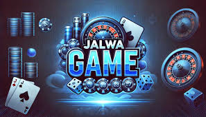 Jalwa Game The Thrilling Online Gaming Experience