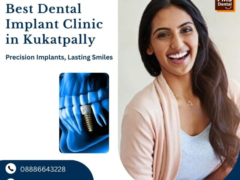 FMS DENTAL CLINICS - Kukatpally | Smile Designing | Laser Dentistry | Dental Implants