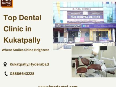 FMS DENTAL CLINICS - Kukatpally | Smile Designing | Laser Dentistry | Dental Implants