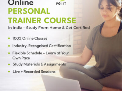 Online Personal Trainer Course – FGIIT, India