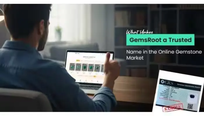 What makes GemsRoot a trusted name in online gemstone market