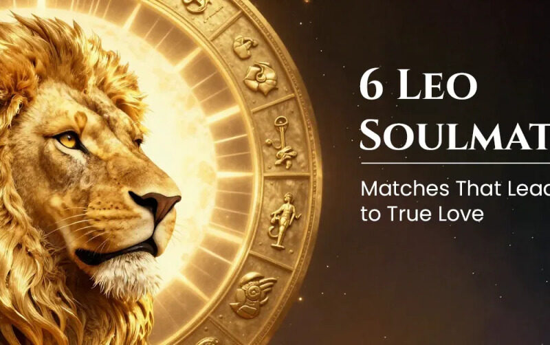 6 Leo Soulmate Matches That Lead to True Love