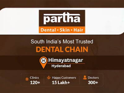 Partha Dental Clinic - Himayatnagar, Hyderabad | Invisalign Provider | Aligners, Braces, RCT & Dental Implants