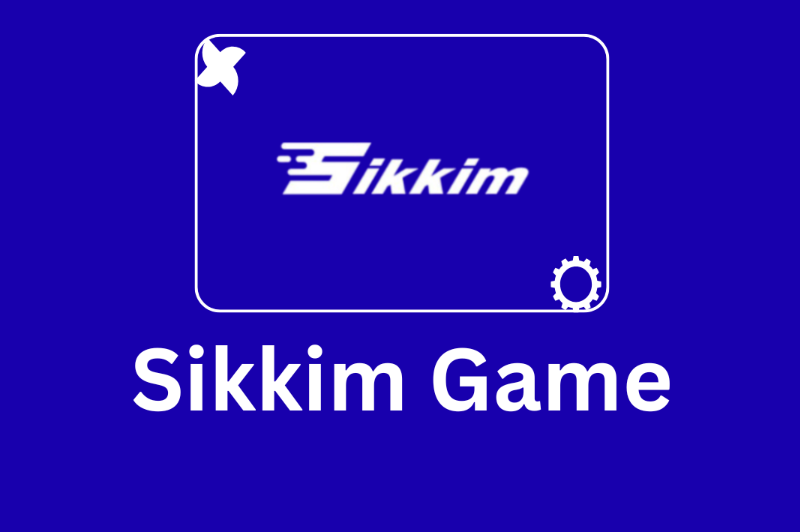SIKKIM GAME