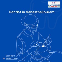 Happy Smiles Dental Hospital – Best Dentist in Vanasthalipuram