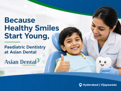 Asian Dental Clinic | Best Dental Clinic in Ramavarappadu, Vijayawada