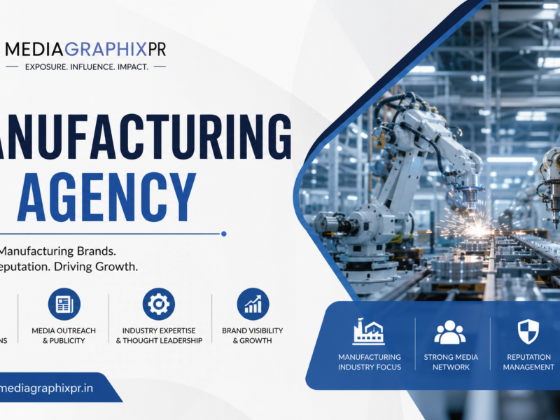 Top Manufacturing PR Agency | MediagraphixPR