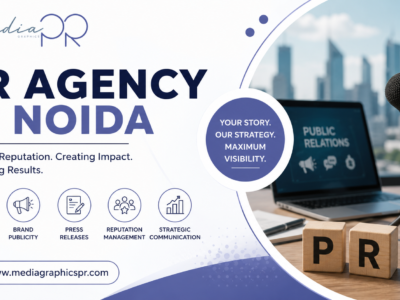 PR Agency in Noida | Expert PR Services | MediagraphicsPR