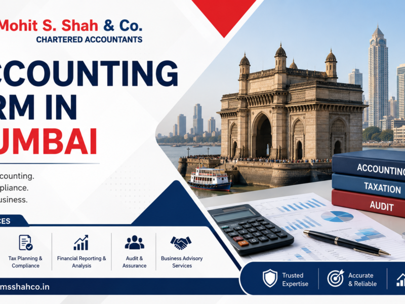 Expert Accounting Firm in Mumbai | Mohit S. Shah & Co.
