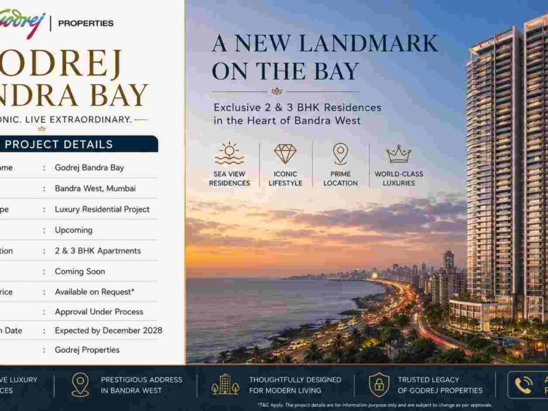 Godrej Bandra Bay: Luxury 2 & 3 BHK Homes in Bandra West